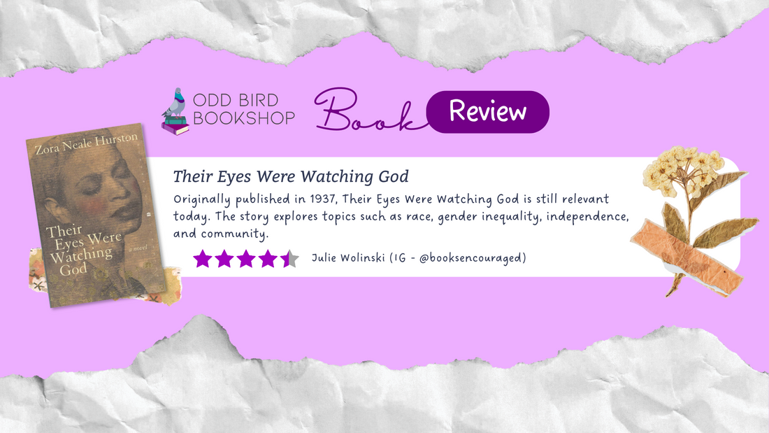 Their Eyes Were Watching God