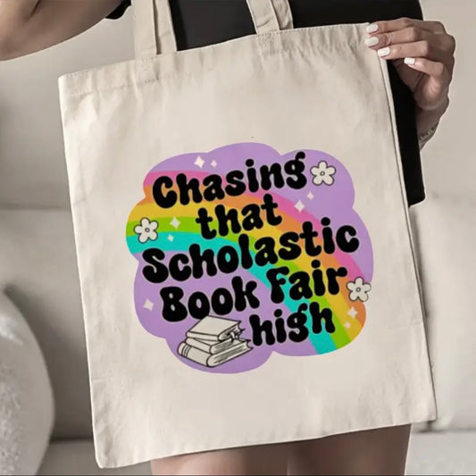 Chasing That Scholastic Book Fair High Tote