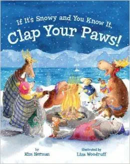 If It's Snowy and You Know It, Clap Your Paws! cover image