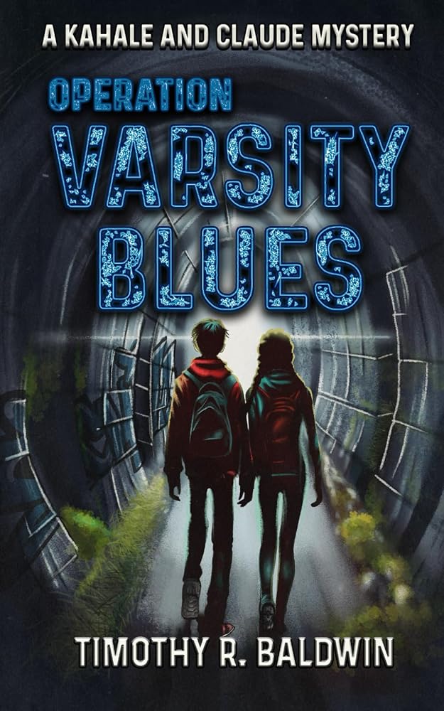 Operation Varsity Blues (A Kahale and Claude Mystery) cover image