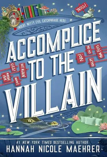 Accomplice to the Villain (Assistant and the Villain, 3)