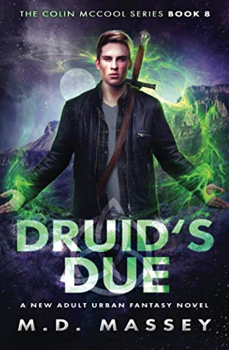 Druid's Due: una nueva novela de fantasía urbana para adultos
