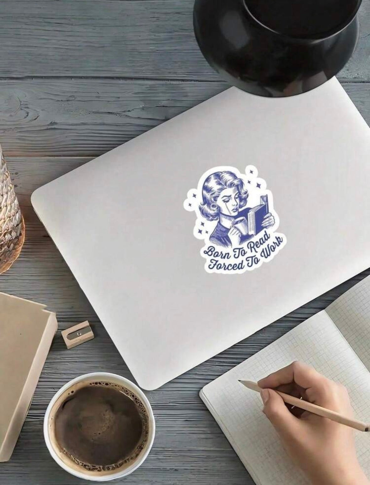 Born to Read, Forced to Work Sticker