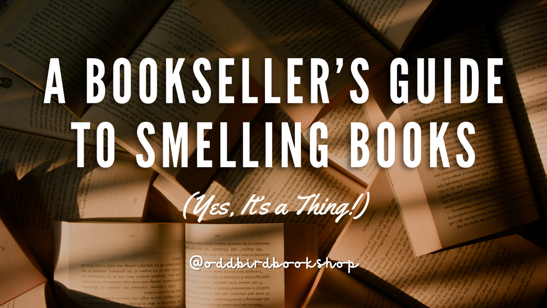 A Bookseller’s Guide to Smelling Books (Yes, It’s a Thing!)