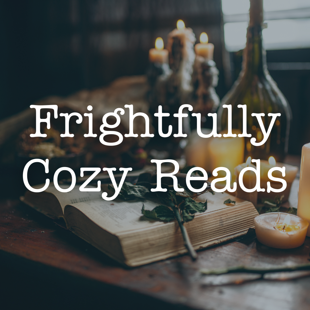 Frightfully Cozy Reads