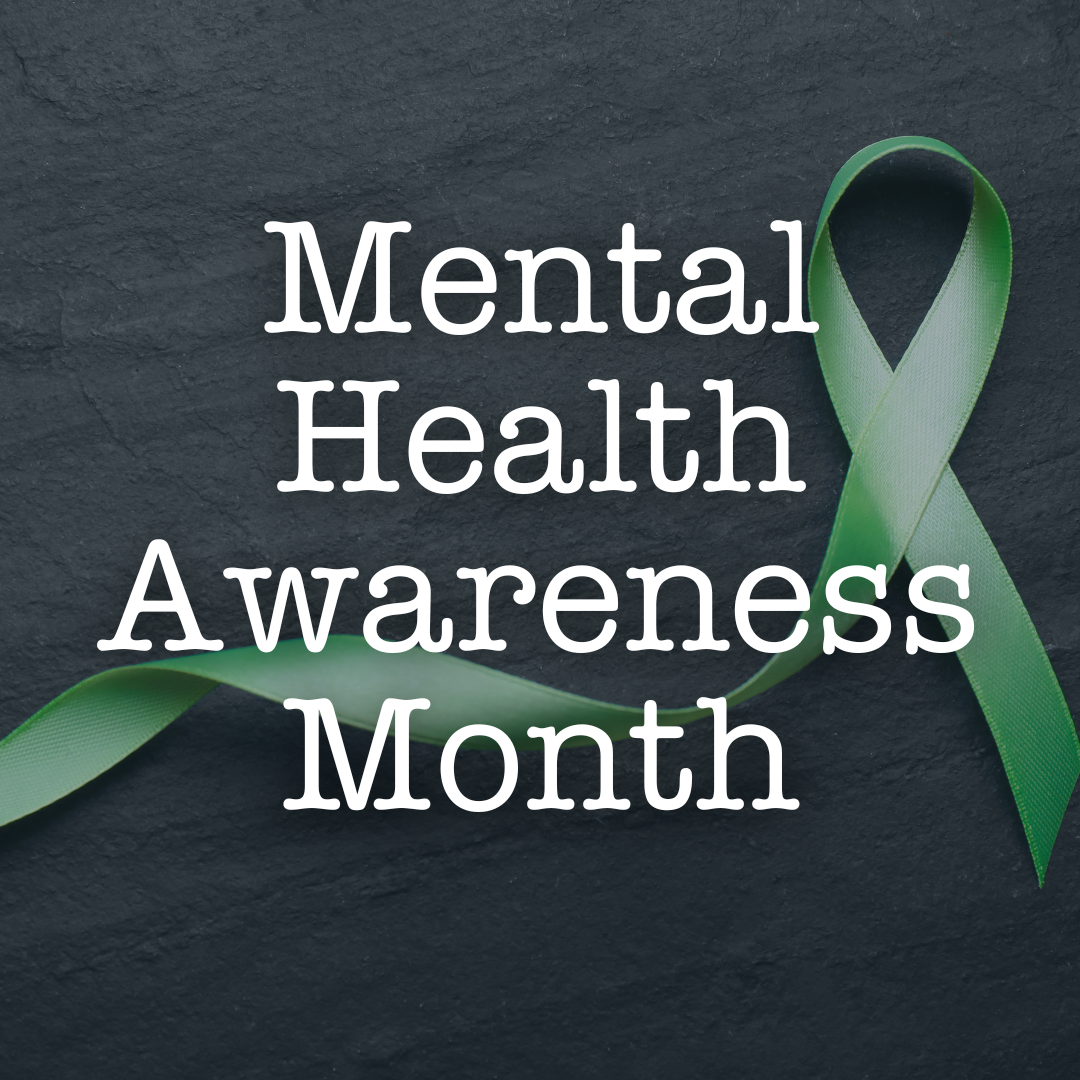 Mental Health Awareness Month