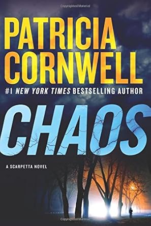 Chaos: A Scarpetta Novel (Kay Scarpetta, 24) cover image