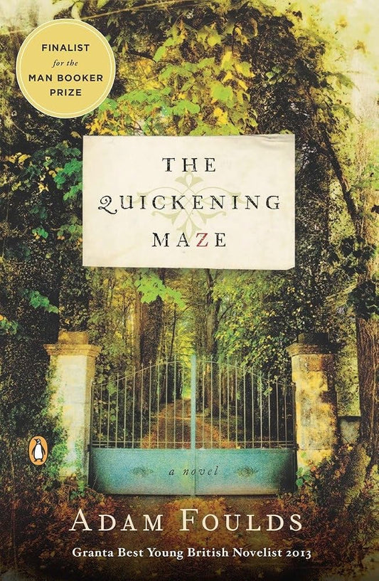 The Quickening Maze: A Novel cover image