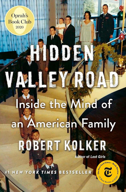 Hidden Valley Road: Inside the Mind of an American Family cover image