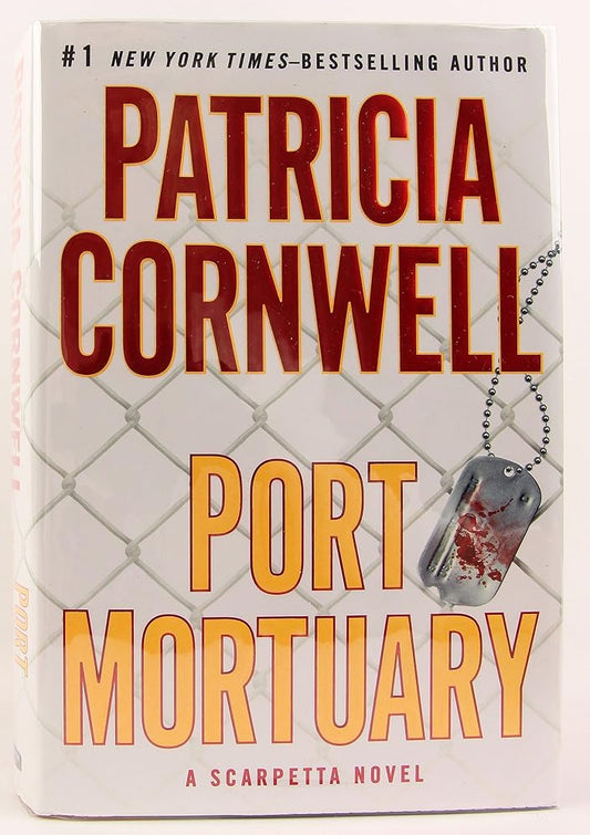 Port Mortuary (Kay Scarpetta, No. 18) cover image