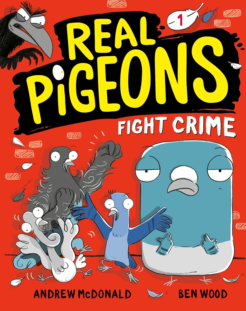 Real Pigeons Fight Crime (Book 1) cover image
