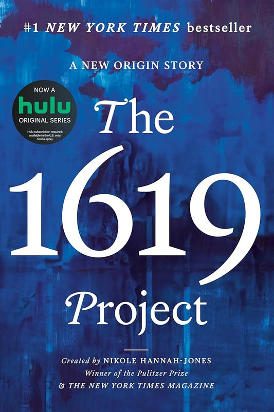 The 1619 Project: A New Origin Story cover image