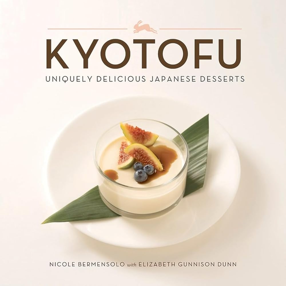 Kyotofu: Uniquely Delicious Japanese Desserts cover image