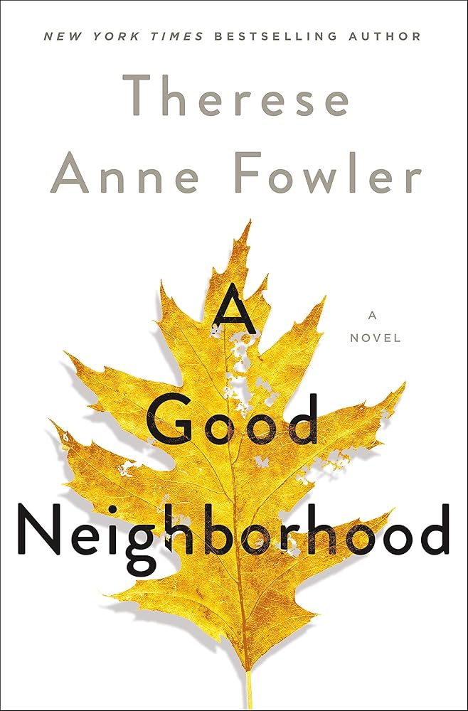 A Good Neighborhood: A Novel cover image