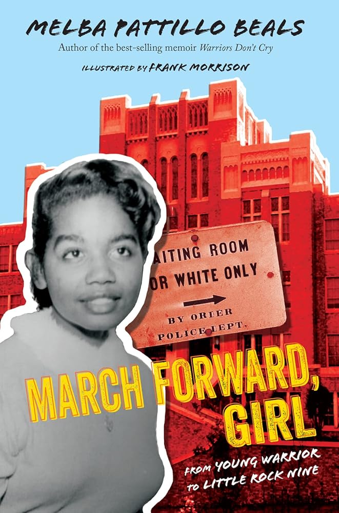 March Forward, Girl: From Young Warrior to Little Rock Nine cover image