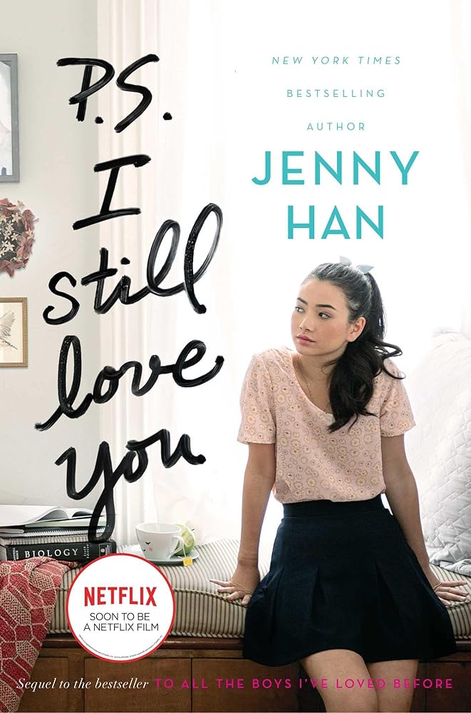 P.S. I Still Love You (2) (To All the Boys I've Loved Before) cover image