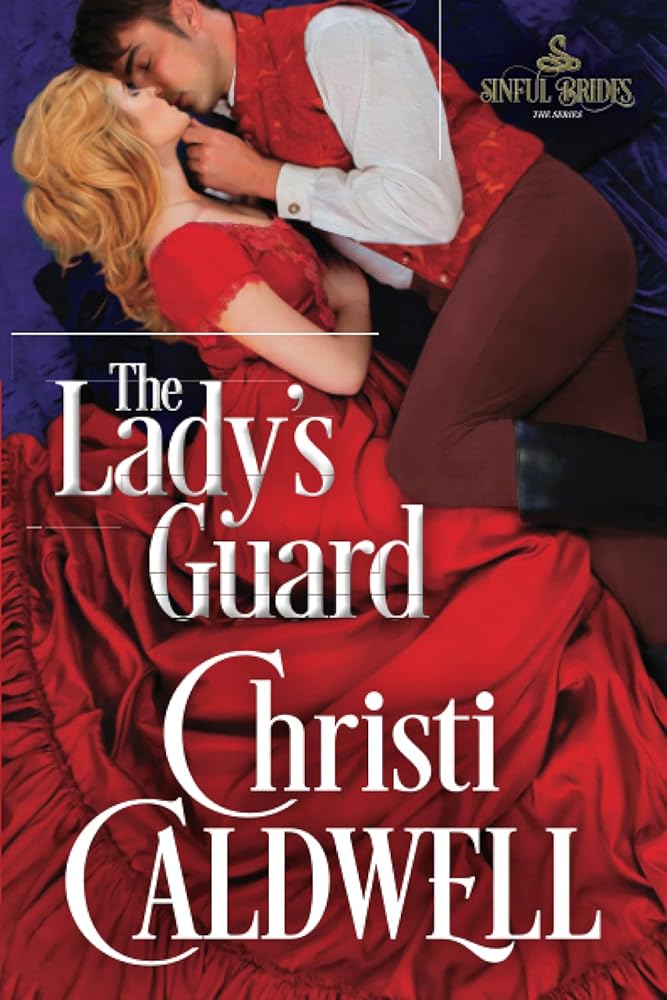 The Lady's Guard (Sinful Brides, 3) cover image