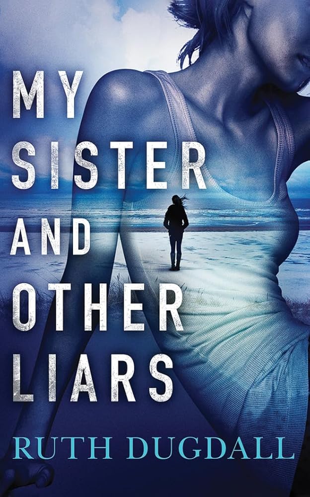 My Sister and Other Liars cover image