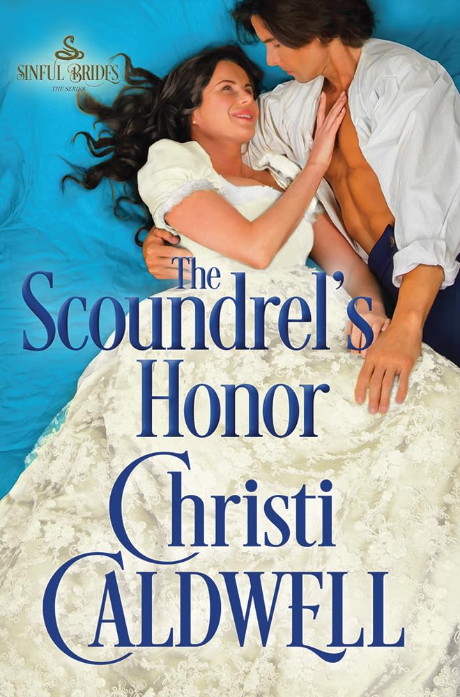 The Scoundrel's Honor (Sinful Brides, 2) cover image