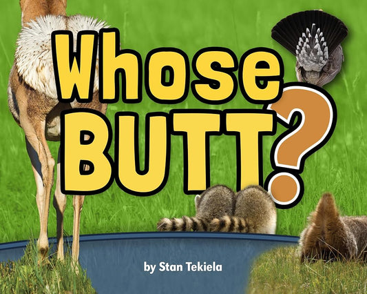 Whose Butt? (Wildlife Picture Books) cover image