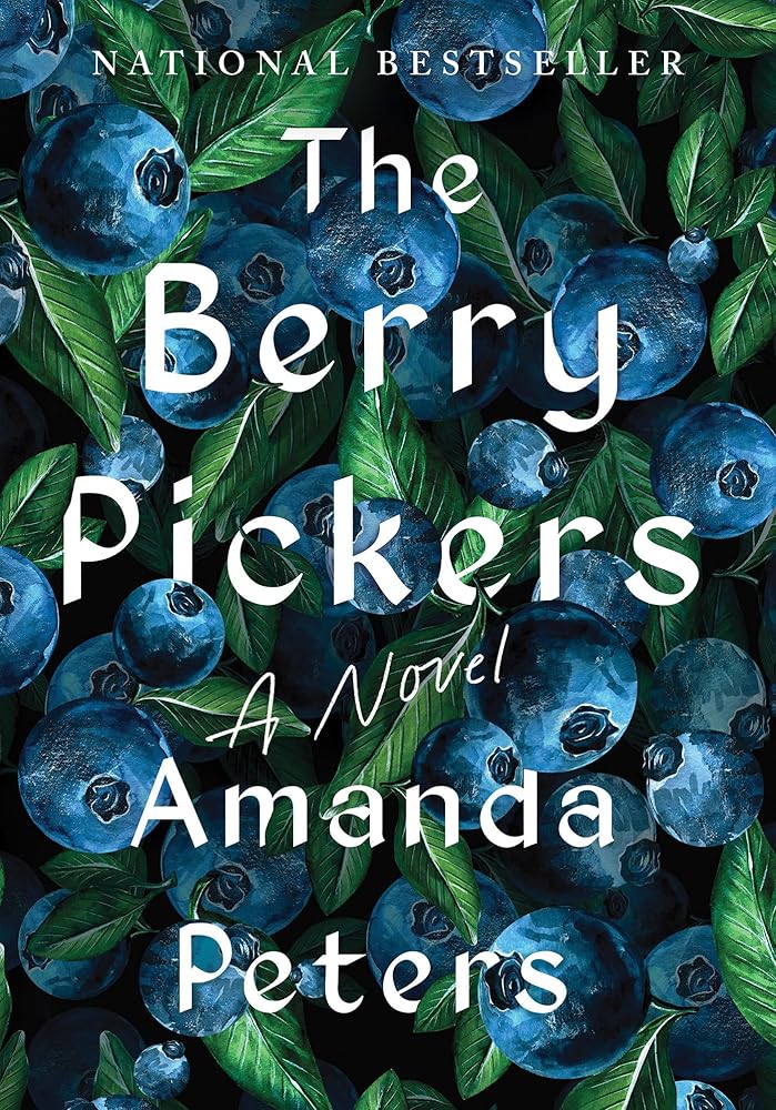 The Berry Pickers: A Novel cover image