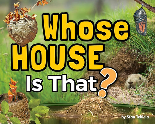 Whose House Is That? (Wildlife Picture Books) cover image