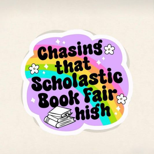 Chasing That Scholastic Book Fair High Bubble Sticker