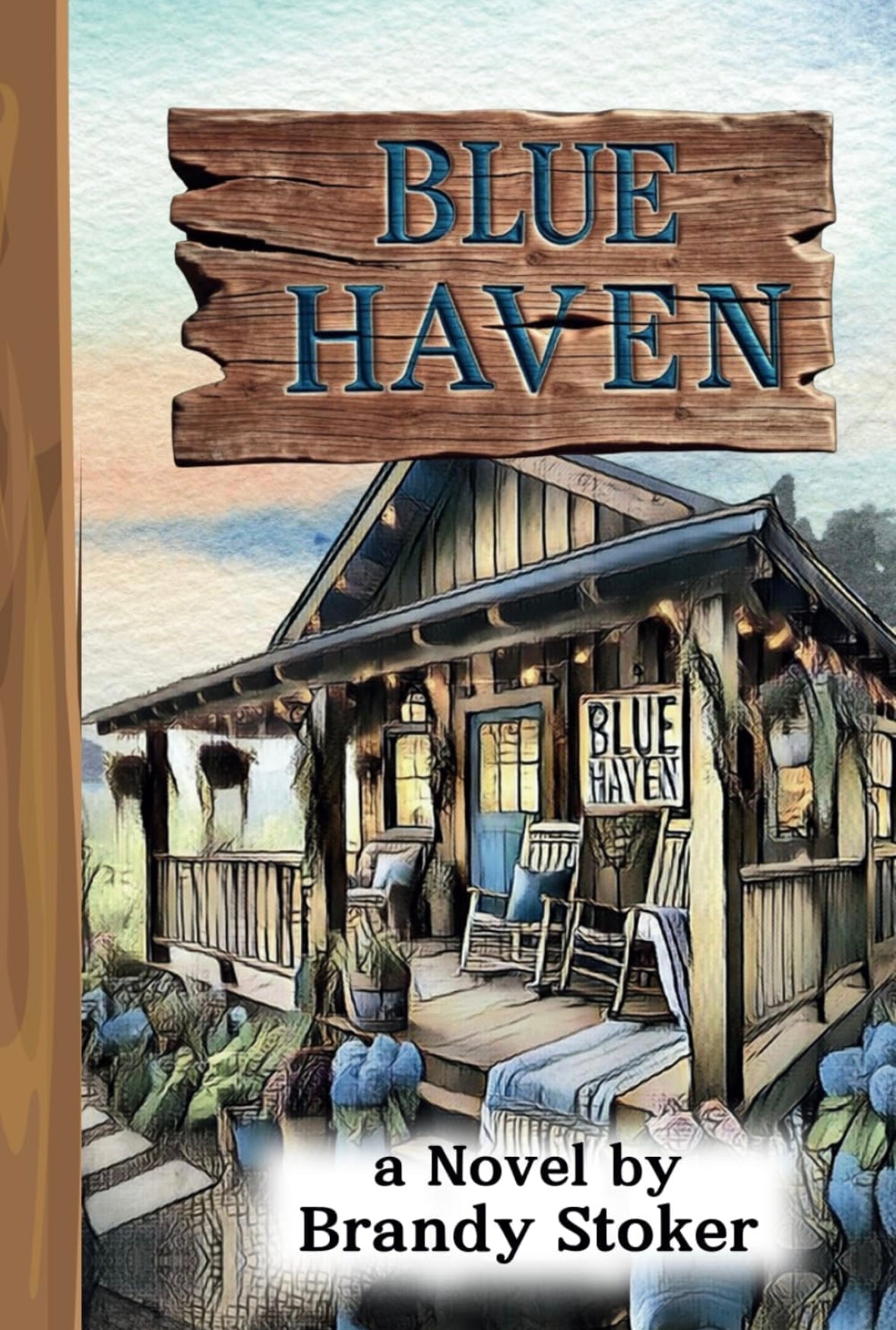 Blue Haven - Hardcover