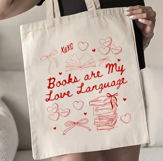 Books are My Love Language Tote