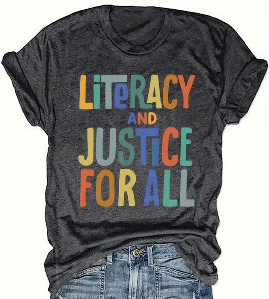Literacy and Justice for All T-Shirt