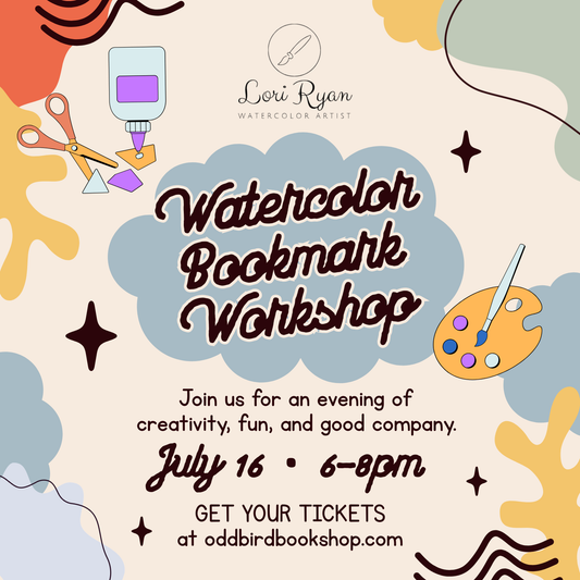 Watercolor Bookmark Workshop with Lori Ryan 🎨
