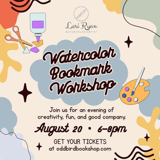 Watercolor Bookmark Workshop with Lori Ryan 🎨 8/20