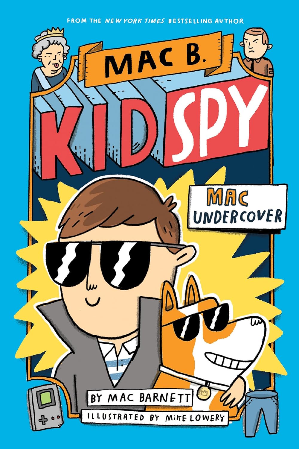 Mac Undercover - Mac B., Kid Spy #1