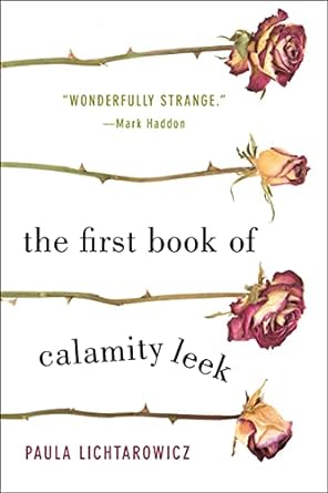 The First Book of Calamity Leek