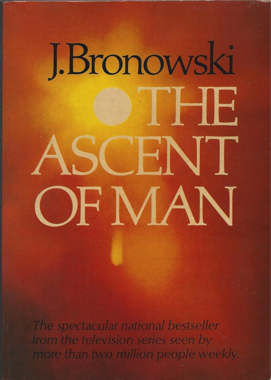 The Ascent of Man